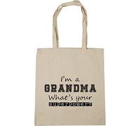 Hippowarehouse I'm A Grandma What's Your Superpower? Tote Shopping Gym Beach Bag 42cm x38cm, 10 litres