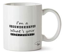 Hippowarehouse I'm a Groundskeeper What's Your Superpower? Printed Mug Cup Ceramic 10oz