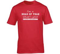Hippowarehouse I'm a Head of Year What's Your Superpower? Unisex Short Sleeve t-Shirt (Specific Size Guide in Description) Red