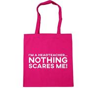 Hippowarehouse I'm a Headteacher Nothing Scares Me Tote Shopping Gym Beach Bag 42cm x38cm, 10 litres
