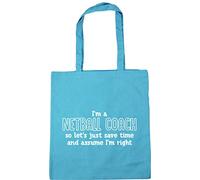 Hippowarehouse I'm a Netball Coach Let's just Save Time and Assume I'm Right Tote Shopping Gym Beach Bag 42cm x38cm, 10 litres