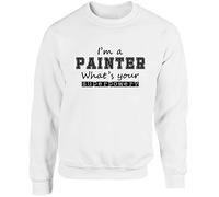Hippowarehouse I'm a Painter What's Your Superpower? Unisex Jumper Sweatshirt Pullover (Specific Size Guide in Description) White
