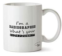 Hippowarehouse I'm A Radiographer What's Your Superpower? Printed Mug Cup Ceramic 10oz