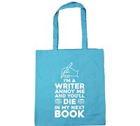 Hippowarehouse I'm a writer annoy me and you'll die in my next book Tote Shopping Gym Beach Bag 42cm x38cm, 10 litres