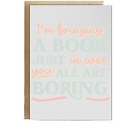 Hippowarehouse I'm bringing a book just in case you all are boring Birthday Card A5 Personalised with envelope for him for her Funny Cards for Men and Women Blank inside option