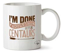 Hippowarehouse I'm Done Adulting Let's Be Centaurs Printed Mug Cup Ceramic 10oz