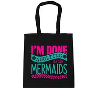Hippowarehouse I'm Done Adulting Let's Be Mermaids Tote Shopping Gym Beach Bag 42cm x38cm, 10 litres