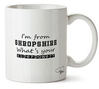 Hippowarehouse I'm from Shropshire What's Your Superpower? Printed Mug Cup Ceramic 10oz