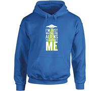 Hippowarehouse I'm just Waiting for Aliens to Abduct me Unisex Hoodie Hooded top (Specific Size Guide in Description) Sapphire Blue
