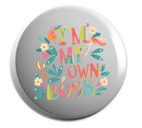 Hippowarehouse I'm My Own Boss Gift For Him Her Daughter Son Dad Mum Badge Various Sizes 38mm 50mm 75mm