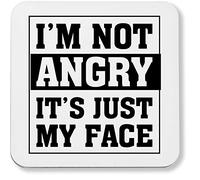 Hippowarehouse I'm not angry It's just my face printed coaster gloss finish durable backing 9cm x 9cm 2 pack