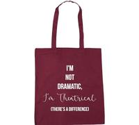 Hippowarehouse I'm not Dramatic, im theatrical. there's a difference Tote Shopping Gym Beach Bag 42cm x38cm, 10 litres