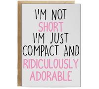 Hippowarehouse I'm not short i'm just compact and ridiculously adorable Personalised Card A6 with envelope for him for her Funny Cards for Men and Women Blank inside option