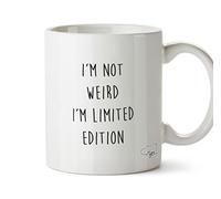 Hippowarehouse I'm not Weird I'm Limited Edition Printed Mug Cup Ceramic 10oz