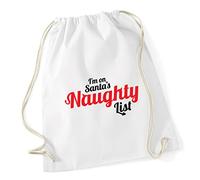 Hippowarehouse I'm On Santa's Naughty List Drawstring Cotton School Gym Bag 37cm x 46cm, 12 litres