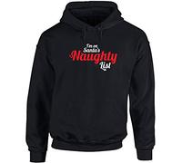 Hippowarehouse I'm On Santa's Naughty List Unisex Hoodie Hooded top (Specific Size Guide in Description) Black