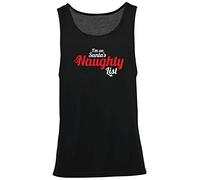 Hippowarehouse I'm On Santa's Naughty List Vest Scoop Sleeve Unisex Tank top Black