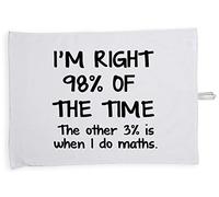 Hippowarehouse I'm right 98% of the time, the other 3% is when I do math Tea Towel Eco Printed Dish Cloth Kitchen accessory 50cmx70cm 100% Cotton
