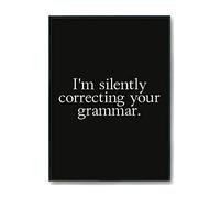 Hippowarehouse I'm Silently Correcting Your Grammar Printed Poster A3 Wall Art Design Classroom Room Gym Office DÃƒ©cor