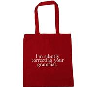 Hippowarehouse I'm Silently Correcting Your Grammar Tote Shopping Gym Beach Bag 42cm x38cm, 10 litres