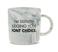 Hippowarehouse I'm Silently Judging Your Font Choice Graphic Designer Printed Mug Various Colour Options Ceramic Cup Kitchenware 11oz