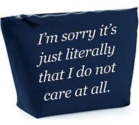 Hippowarehouse I'M Sorry It'S Just Literally That I Do Not Care At All printed make up cosmetic wash bag 18x19x9cm