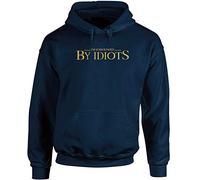 Hippowarehouse I'm surrounded by idiots unisex Hoodie hooded top (Specific size guide in description) Navy Blue