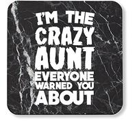 Hippowarehouse I'm the crazy aunt everyone warned you about pack of 2 coasters gloss finish durable backing 9cm x 9cm