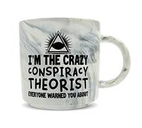 Hippowarehouse I'm The Crazy Conspiracy Theorist Everyone Warned You About Printed Mug Various Colour Options Ceramic Cup Kitchenware 11oz