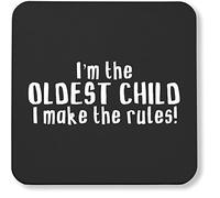 Hippowarehouse I'm the Oldest Child, I Make the Rules pack of 2 coasters gloss finish durable backing 9cm x 9cm