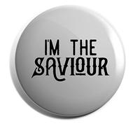Hippowarehouse I'm the saviour Badge Various Sizes 38mm 50mm 75mm