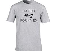 Hippowarehouse I'm Too Sexy for My ex Unisex Short Sleeve t-Shirt (Specific Size Guide in Description) Grey