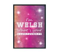 Hippowarehouse I'm Welsh What's Your Superpower? Printed Poster A3 Wall Art Design Classroom Room Gym Office DÃƒ©cor