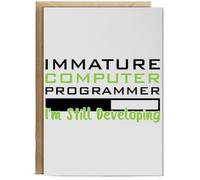Hippowarehouse Immature Computer Programmer I'm Still Developing Birthday Card A5 Personalised with envelope for him for her Funny Cards for Men and Women Blank inside option