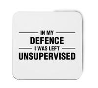 Hippowarehouse in my defence i was left unsupervised printed coaster gloss finish durable backing 9cm x 9cm 2 pack