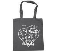 Hippowarehouse It Takes a Big Heart to Help Shape Little Minds Tote Shopping Gym Beach Bag 42cm x38cm, 10 litres