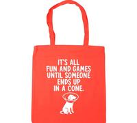 Hippowarehouse Its All Fun And Games Until Someone Ends Up In A Cone Vet Tote Shopping Gym Beach Bag 42cm x38cm, 10 litres