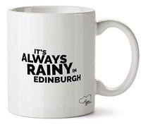 Hippowarehouse It's Always Rainy in Edinburgh Printed Mug Cup Ceramic 10oz