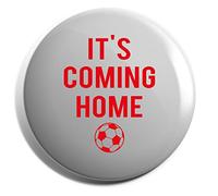 Hippowarehouse It's Coming Home - World Cup Badge Various Sizes 38mm 50mm 75mm
