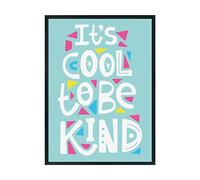 Hippowarehouse It's cool to be kind Printed Poster A1 Wall Art Design Classroom Room Gym Office Décor