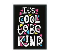 Hippowarehouse It's cool to be kind Printed Poster A3 Wall Art Design Classroom Room Gym Office Décor