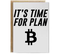 Hippowarehouse It's Time for Plan B Bitcoin Birthday Card A5 Personalised with envelope for him for her Funny Cards for Men and Women Blank inside option