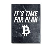Hippowarehouse It's Time for Plan B Bitcoin Printed Poster A4 Wall Art Design Classroom Room Gym Office Décor