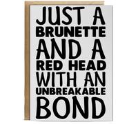 Hippowarehouse Just a Brunette and a Red Head With an Unbreakable Bond Birthday Card A5 Personalised with envelope for him for her Funny Cards for Men and Women Blank inside option