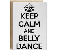 Hippowarehouse Keep Calm And Belly Dance Personalised Card A6 with envelope for him for her Funny Cards for Men and Women Blank inside option