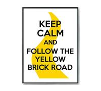 Hippowarehouse Keep Calm and Follow the Yellow Brick Road Printed Poster Wall Art Design Classroom Room Gym Office Décor Frame not included