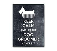 Hippowarehouse Keep Calm And Let The Dog Groomer Handle It Printed Poster A4 Wall Art Design Classroom Room Gym Office Décor