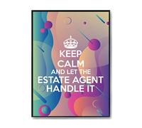 Hippowarehouse Keep Calm And Let The Estate Agent Handle It Printed Poster A4 Wall Art Design Classroom Room Gym Office Décor