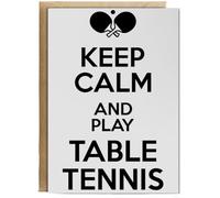 Hippowarehouse Keep Calm and Play Table Tennis Birthday Card A5 Personalised with envelope for him for her Funny Cards for Men and Women Blank inside option