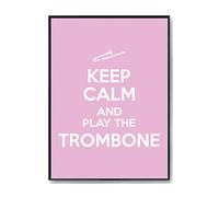 Hippowarehouse Keep Calm and Play the Trombone Printed Poster A4 Wall Art Design Classroom Room Gym Office Décor